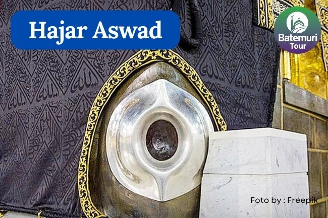 Sejarah dan Keutamaan Hajar Aswad